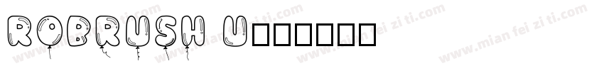 RoBrush U字体转换